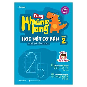 Sách - Cùng Khủng Long Học Nét Cơ Bản Quyển 2 - Chữ Số Đầu Tiên - Sticker Bé Trai - Megabook