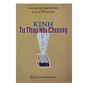 Sách - Kinh Tứ Thập Nhị Chương - Chính Thông Book