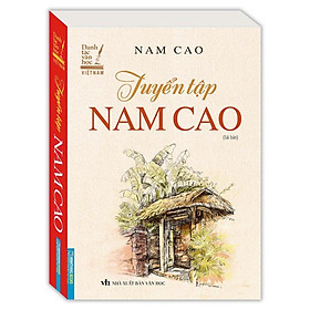 Sách - Tuyển Tập Nam Cao - Bìa Mềm - Minh Thắng