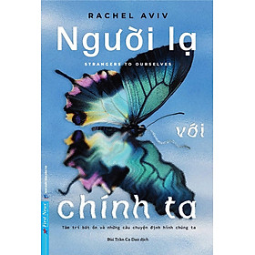 Sách Người Lạ Với Chính Ta - First News