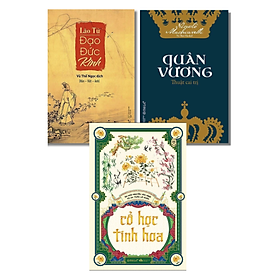 Combo 3 Cuốn: Lão Tử Đạo Đức Kinh + Quân Vương + Cổ Học Tinh Hoa