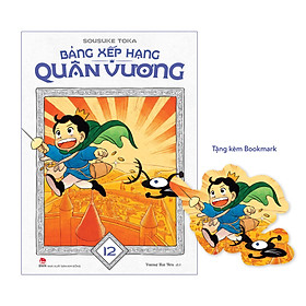 Bảng Xếp Hạng Quân Vương – Tập 12 [Tặng Kèm Bookmark]