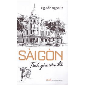 Sài gòn tình yêu của tôi