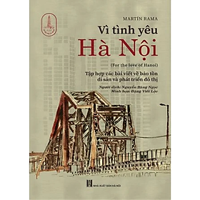 Vì tình yêu Hà Nội (For the love of Hanoi)