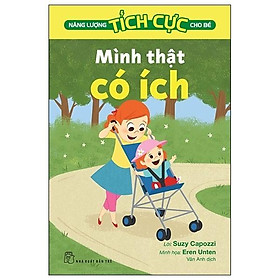 Năng Lượng Tích Cực Cho Bé - Mình Thật Có Ích  - Bản Quyền