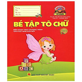 Hành Trang Cho Bé Vào Lớp Một - Bé Tập Tô Chữ (Tập 2)