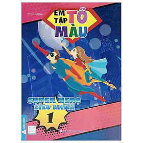 Em Tập Tô Màu - Super Hero Siêu Nhân 1