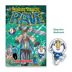 Thánh Thạch Rave Tập 9 [Tặng Kèm Bookmark Plue]