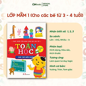 Sách Toán cho bé, Phát triển tiềm năng toán học cho trẻ - Toán  học cho trẻ mẫu giáo - Lớp mầm 1 (Tái bản 2021)- 2HBooks