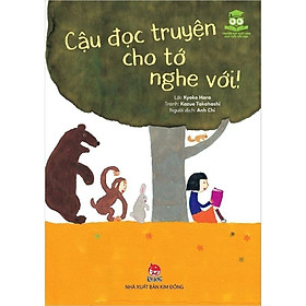 Sách - Truyện Hay Nhật Bản Cho Tuổi Tiểu Học - Cậu Đọc Truyện Cho Tớ Nghe Với - NXB Kim Đồng