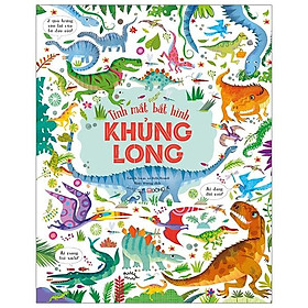 Tinh Mắt Bắt Hình – Khủng Long