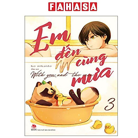 Sách - Em Đến Cùng Mưa - With You And The Rain - Tập 3