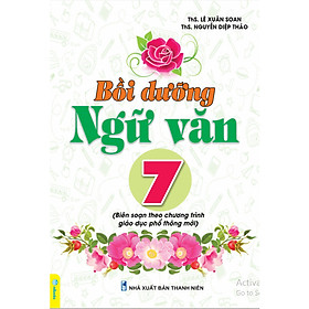 Sách - Bồi Dưỡng Ngữ Văn 7 - Biên soạn theo chương trình GDPT mới - ndbooks