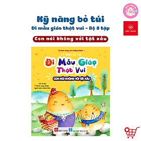 Sách - Kỹ năng bỏ túi, Đi mẫu giáo thật vui - Xóa tan nỗi lo của trẻ khi đi mẫu giáo - Đinh Tị Books