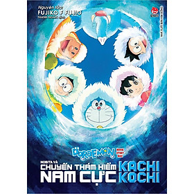 Sách - Doraemon Movie Story màu - Nobita và chuyến thám hiểm nam cực Kachi Kochi