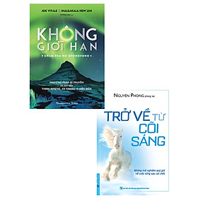 Combo Trở Về Từ Cõi Sáng + Không Giới Hạn - Khám Phá Ho
