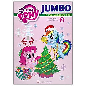Sách - My Little Pony Jumbo - Tô Màu Và Các Trò Chơi - Chủ Đề Giáng Sinh - Combo 3 Cuốn - Tân Việt Books