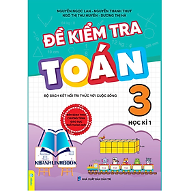 Sách - Đề Kiểm Tra Toán 3 - Học kì 1 - Kết Nối