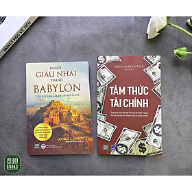 Combo 2 cuốn: Người Giàu Nhất Thành Babylon + Tâm Thức Tài Chính