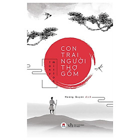 Sách - Con Trai Người Thợ Gốm ( Huy Hoàng )
