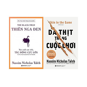 Trọn Bộ 2 Cuốn Sách Của Tác Giả Nassim Nicholas Taleb ( Thiên Nga Đen + Da Thịt Trong Cuộc Chơi ) tặng kèm bookmark Sáng Tạo
