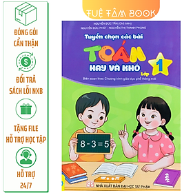 Sách - Tuyển chọn các bài toán hay và khó lớp 1