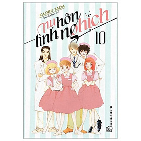 Truyện tranh Nụ hôn tinh nghịch - Tập 10 - NXB Trẻ