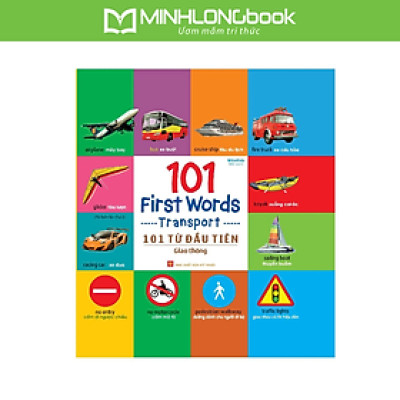 101 First Words - Transport (101 Từ Đầu Tiên - Giao Thông)