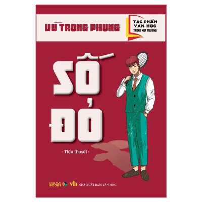 Sách - Tác Phẩm Văn Học Trong Nhà Trường - Số Đỏ