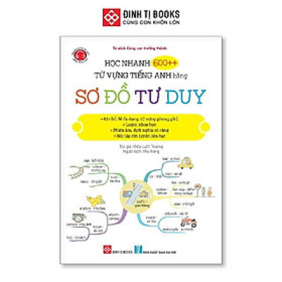 Sách - Học Nhanh 600++ Từ Vựng Tiếng Anh Bằng Sơ Đồ Tư Duy - Đinh Tị Books