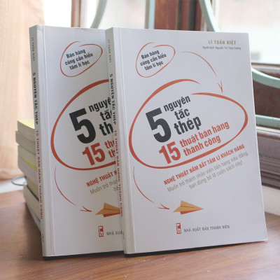 Sách- 5 Nguyên Tắc Thép, 15 Thuật Bán Hàng Thành Công (ML)