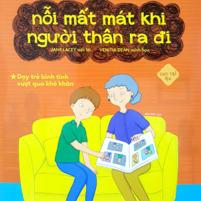 Cùng Con Đối Mặt Với Nỗi Mất Mát Khi Người Thân Ra Đi