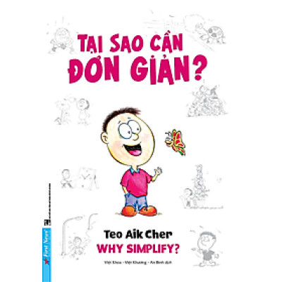Tại Sao Cần Đơn Giản? (Khổ Nhỏ)