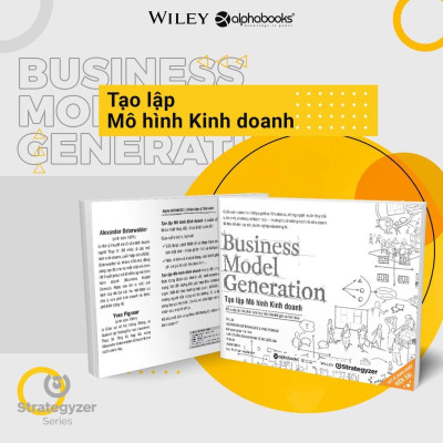 Combo Thiết Kế Giải Pháp Giá Trị + Tạo Lập Mô Hình Kinh Doanh + Tạo Lập Mô Hình Kinh Doanh Cá Nhân (Bộ 3 Cuốn)