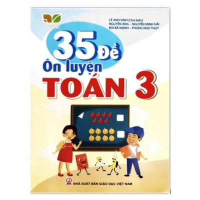 Sách - 35 đề ôn luyện và phát triển Toán + Tiếng Việt lớp 3 ( Kết Nối Tri Thức )