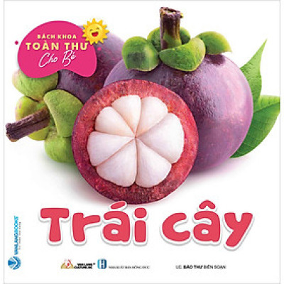 Combo Trọn Bộ 5 Cuốn: Bách Khoa Toàn Thư Cho Bé - Trái Cây