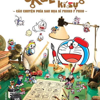 Sách - Doraemon Kí Sự - Câu Chuyện Phía Sau Họa Sĩ Fujiko F Fujio (Tái Bản 2025)
