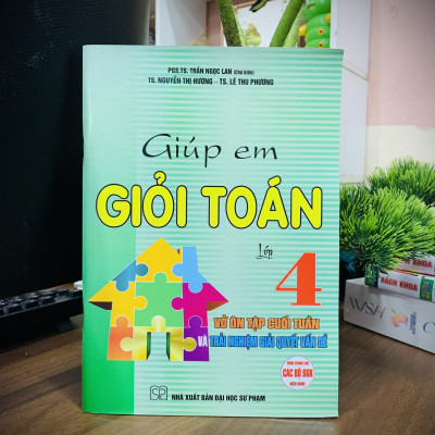 Sách - Giúp Em Học Giỏi Toán Lớp 4 ( Dùng chung cho các bộ SGK hiện hành )
