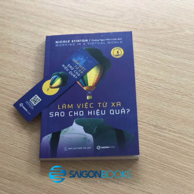 Làm việc từ xa sao cho hiệu quả - Tác giả Nicole Stinton - NHỮNG GIÁ TRỊ CỦA LÀM VIỆC TỪ XA MANG LẠI