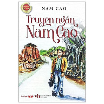 Danh Tác Việt Nam - Truyện Ngắn Nam Cao
