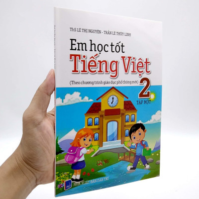 Em Học Tốt Tiếng Việt 2 Tập 1 - Theo Chương Trình Giáo Dục Phổ Thông Mới