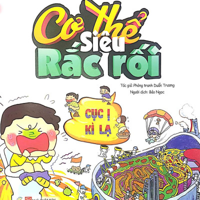 Cơ Thế Siêu Rắc Rối - Cục Ị Kỳ Lạ