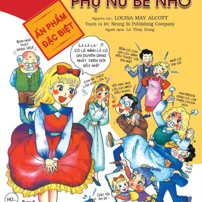 Danh Tác Thế Giới - Những Người Phụ Nữ Bé Nhỏ