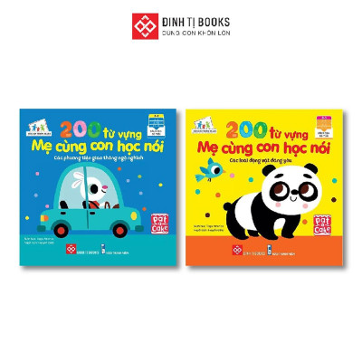 Sách - 200 Từ Vựng Mẹ Cùng Con Học Nói - Các Phương Tiện Giao Thông Ngộ Nghĩnh Cho Bé 0 - 3 Tuổi - Đinh Tị Books