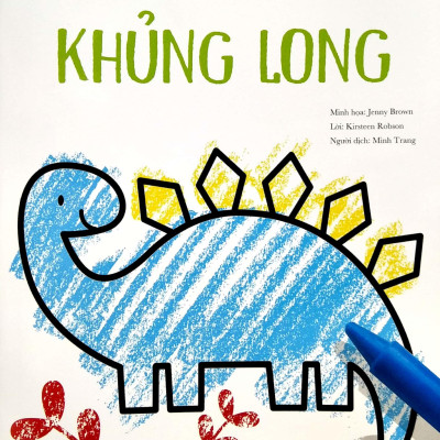 Cuốn Sách Tô Màu Đầu Tiên Của Tớ - Khủng Long