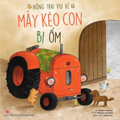 Nông Trại Vui Vẻ - Máy Kéo Con Bị Ốm