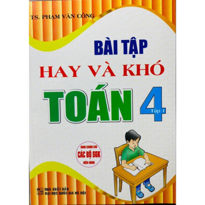 Sách - Bài tập hay và khó Toán 4 (tập 1+2)HA-MK