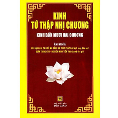 Sách - Kinh Tứ Thập Nhị Chương - Kinh Bốn Mươi Hai Chương - Âm Nghĩa - Chính Thông Book