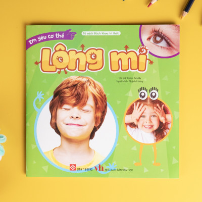 Sách - Em yêu cơ thể ( bộ sách khám phá cơ thể diệu kỳ cho bé từ 3 tuổi) -Đinh Tị Books