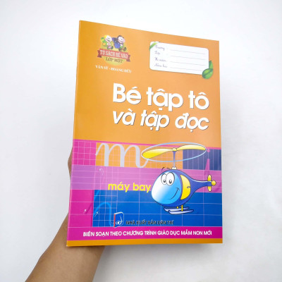 Tủ Sách Bé Vào Lớp 1: Bé Tập Tô Và Tập Đọc